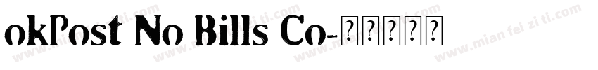 okPost No Bills Co字体转换